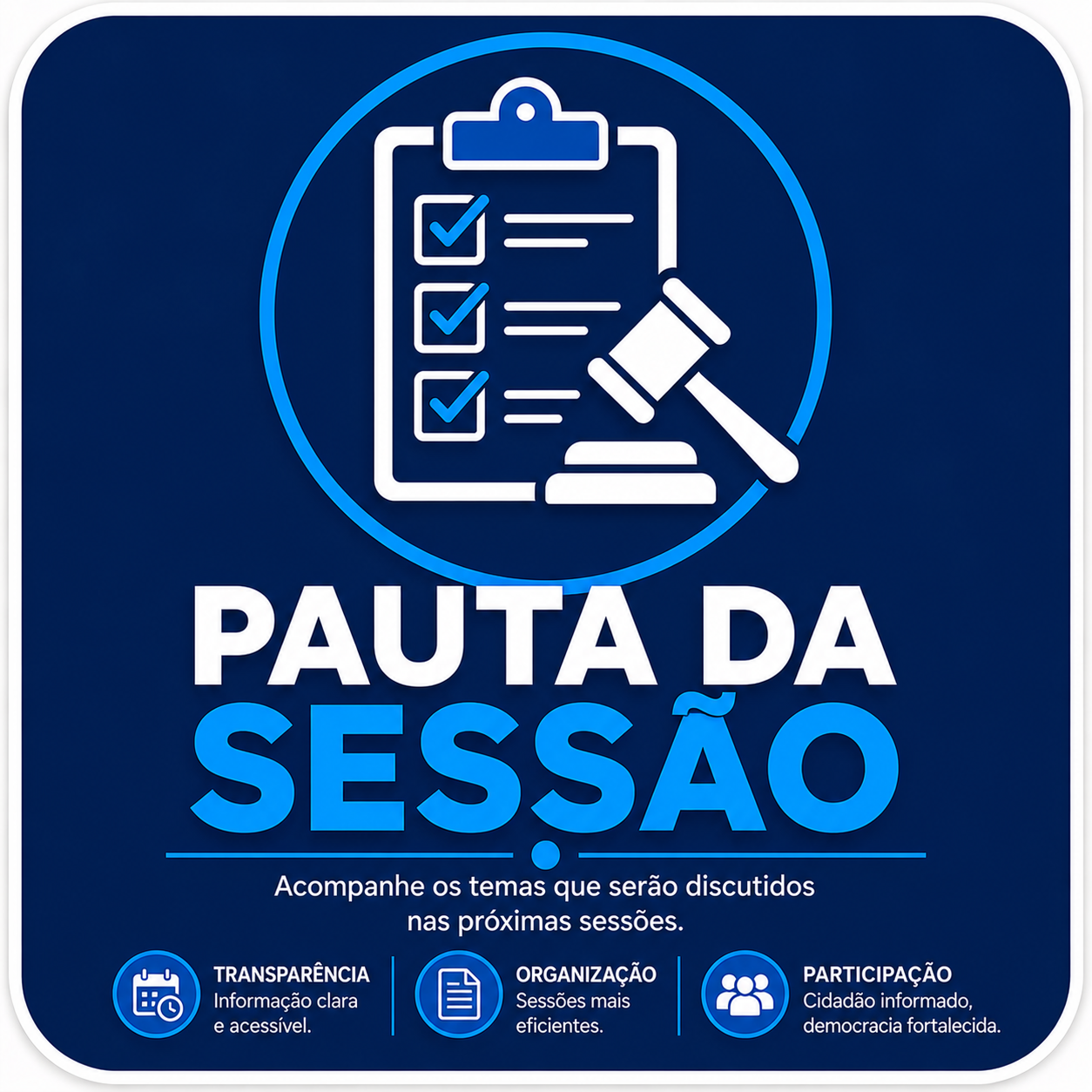 Pautas das  Sessões Plenárias